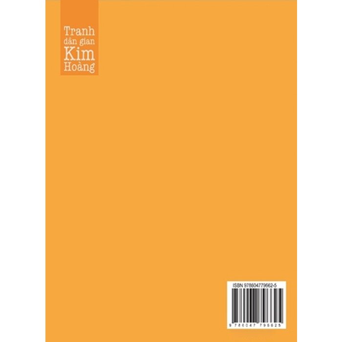 Dòng tranh dân gian Kim Hoàng (Bìa Cứng)