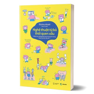 Nghệ Thuật Từ Bỏ Thói Quen Xấu