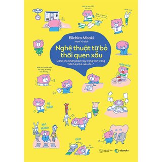 Nghệ Thuật Từ Bỏ Thói Quen Xấu