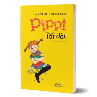 Pippi Tất Dài - Tái Bản 2022