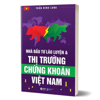 Nhà Đầu Tư Lão Luyện Và Thị Trường Chứng Khoán Việt Nam