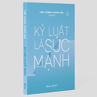 Kỷ Luật Là Sức Mạnh