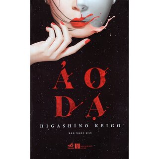 Ảo Dạ - Higashino Keigo