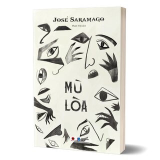 Mù Lòa - José Saramago