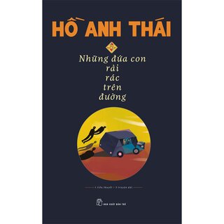 Những Đứa Con Rải Rác Trên Đường (Bản Đặc Biệt)