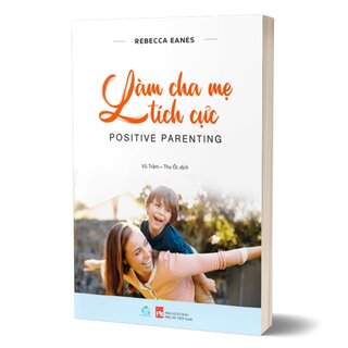 Làm Cha Mẹ Tích Cực