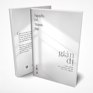 Giản Dị - Giải Pháp Cho Những Vấn Đề Của Con Người