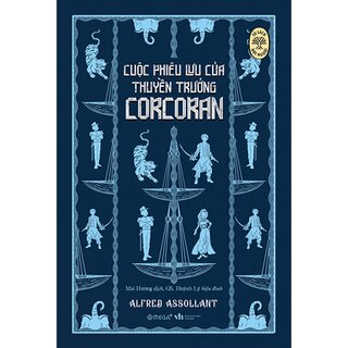 Tủ Sách Đời Người - Cuộc Phiêu Lưu Của Thuyền Trưởng Corcoran