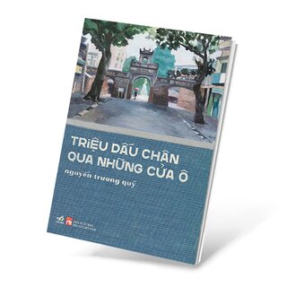 Triệu Dấu Chân Qua Những Cửa Ô