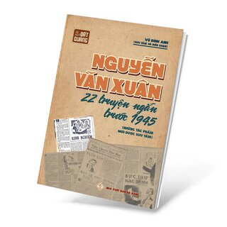 Nguyễn Văn Xuân - 22 Truyện Ngắn Trước 1945