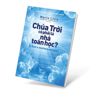 Khoa Học Khám Phá - Chúa Trời Có Phải Là Nhà Toán Học?