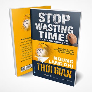 Ngưng Lãng Phí Thời Gian