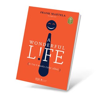 A Wonderful Life - Đi Tìm Ý Nghĩa Cuộc Sống