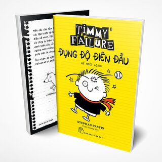 Timmy Failure - Đụng Độ Điên Đầu