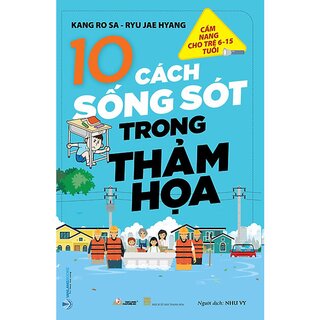 10 Cách Sống Sót Trong Thảm Họa