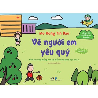 Vẽ Vạn Vật Từ Những Nét Đơn Giản - Vẽ Người Em Yêu Quý