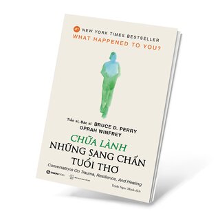 Chữa Lành Những Sang Chấn Tuổi Thơ