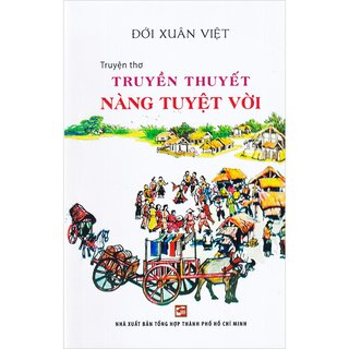 Truyền Thuyết Nàng Tuyệt Vời