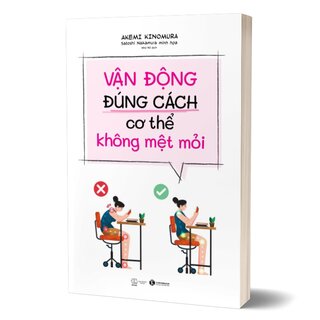 Vận Động Đúng Cách Cơ Thể Không Mệt Mỏi