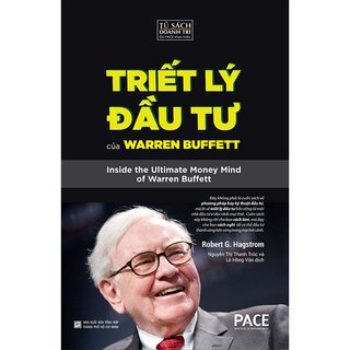Triết Lý Đầu Tư Của Warren Buffett - Inside the Ultimate Money Mind Of Warren Buffett