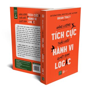 Năng Lượng Tích Cực, Thấu Hiểu Hành Vi, Quyết Định Logic