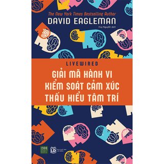 Giải Mã Hành Vi, Kiếm Soát Cảm Xúc, Thấu Hiểu Tâm Trí