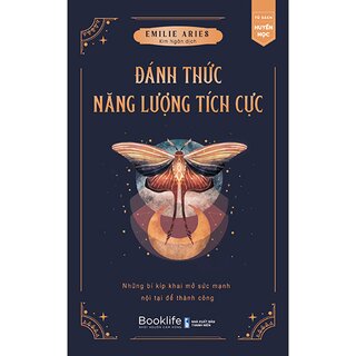 Đánh Thức Năng Lượng Tích Cực