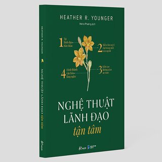 Nghệ Thuật Lãnh Đạo Tận Tâm