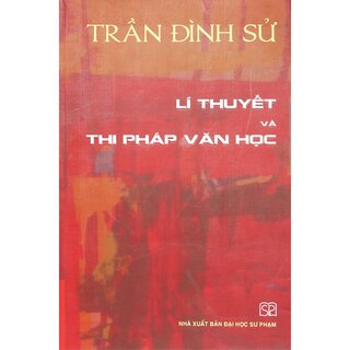 Lí Thuyết Và Thi Pháp Văn Học