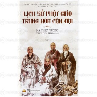 Lịch Sử Phật Giáo Trung Hoa Cận Đại (Bộ 2 Tập)