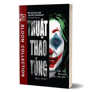 Thuật Thao Túng - Góc Tối Ẩn Sau Mỗi Câu Nói