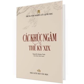 Các Khúc Ngâm Thế Kỷ XIX (Bìa Cứng)