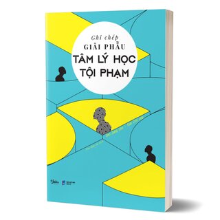 Ghi Chép Giải Phẫu Tâm Lý Học Tội Phạm