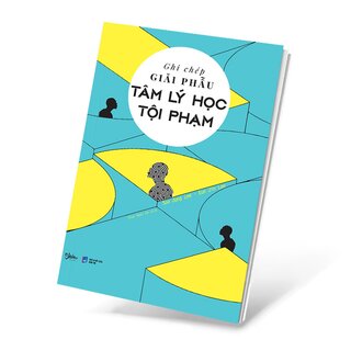 Ghi Chép Giải Phẫu Tâm Lý Học Tội Phạm