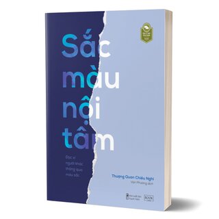 Sắc Màu Nội Tâm - Đọc Vị Người Khác Thông Qua Màu Sắc