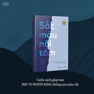 Sắc Màu Nội Tâm - Đọc Vị Người Khác Thông Qua Màu Sắc