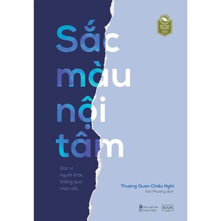 Sắc Màu Nội Tâm - Đọc Vị Người Khác Thông Qua Màu Sắc