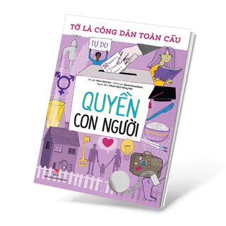 Tớ Là Công Dân Toàn Cầu - Quyền Con Người