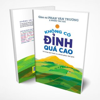 Không Có Đỉnh Quá Cao - Từ Làng Quê Bước Ra Chinh Phục Thế Giới