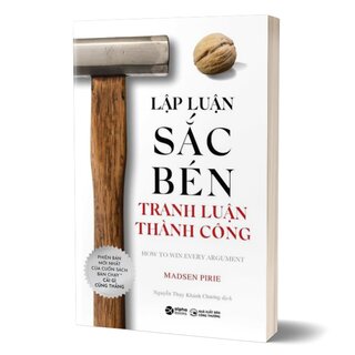 Lập Luận Sắc Bén Tranh Luận Thành Công