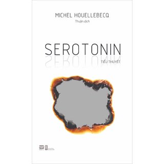 Serotonin - Tiểu Thuyết