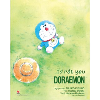 Tớ Rất Yêu Doraemon (Bìa Cứng)