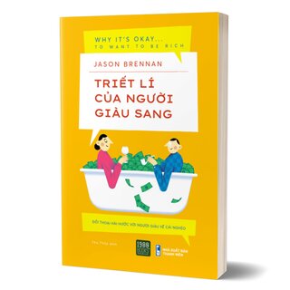 Triết Lí Của Người Giàu Sang