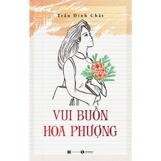 Vui Buồn Hoa Phượng