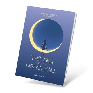 Thế Giới Không Có Người Xấu