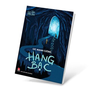 Tủ Sách Tuổi Thần Tiên - Hang Bạc