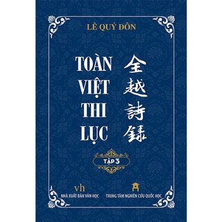 Toàn Việt Thi Lục - Tập 3 (Bìa Cứng)