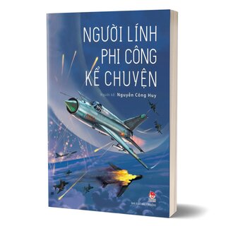 Người Lính Phi Công Kể Chuyện