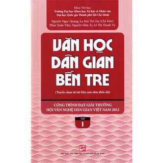 Văn Học Dân Gian Bến Tre - Tập 1