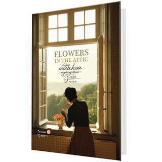 Flowers In The Attic - Những Mùa Hoa Ngang Qua Ô Cửa (Bìa Cứng)
